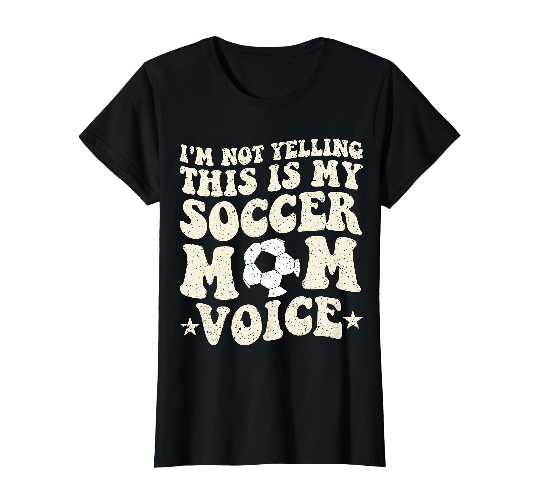 This Is My Soccer Mom Voice Mothers T-Shirt - Trendy Graphic for Adults - T-Shirt, Sweatshirt, Hoodie