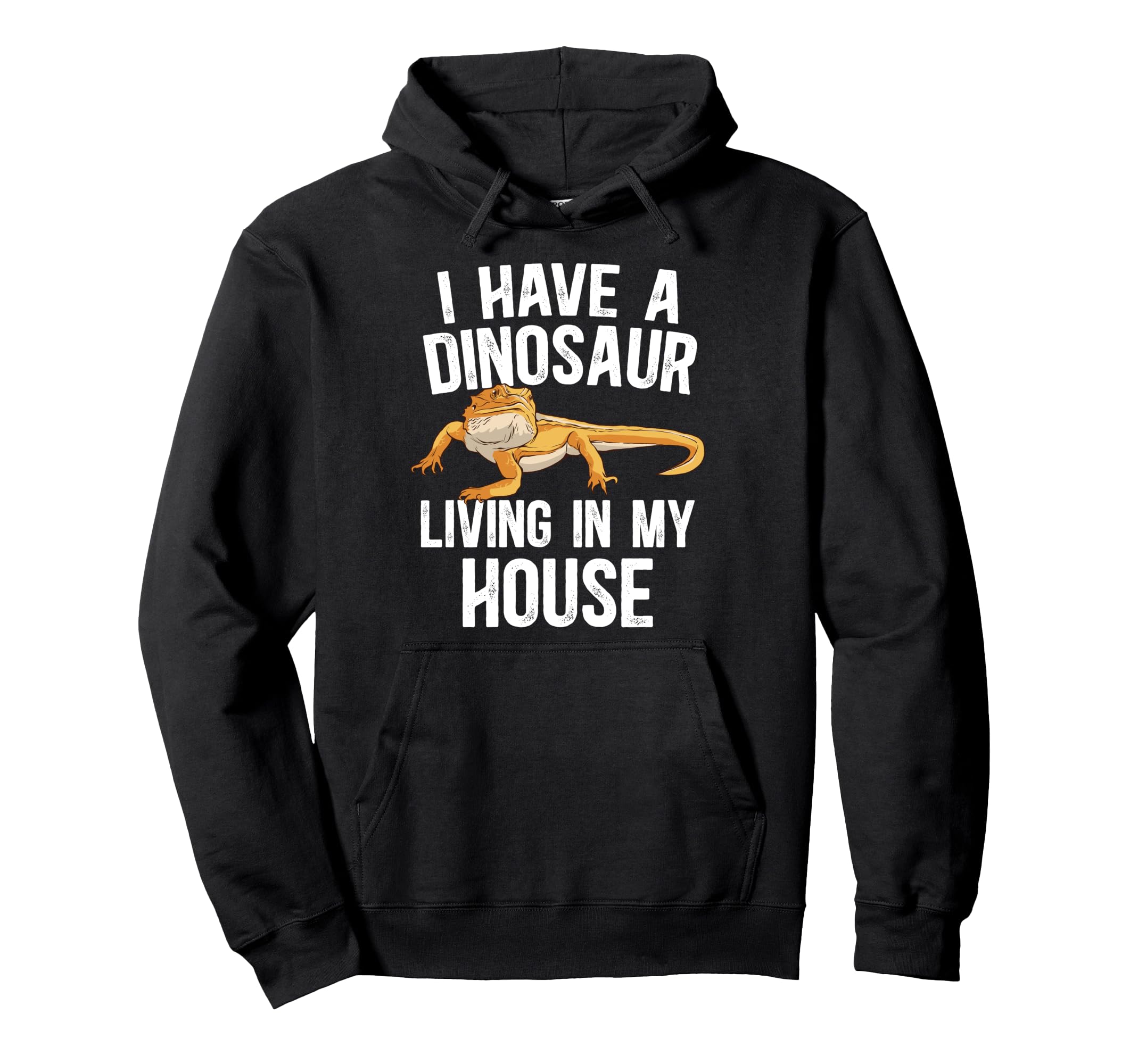 I Have Dinosaur Bearded Dragon Owner Hoodie - Custom Art Print Men Women - T-Shirt, Sweatshirt, Hoodie