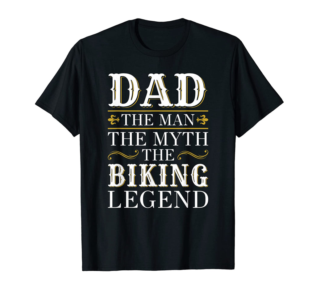 Mens Biking Dad Legend Gift Fathers Day T-Shirt - Trendy Graphic for Adults - T-Shirt, Sweatshirt, Hoodie