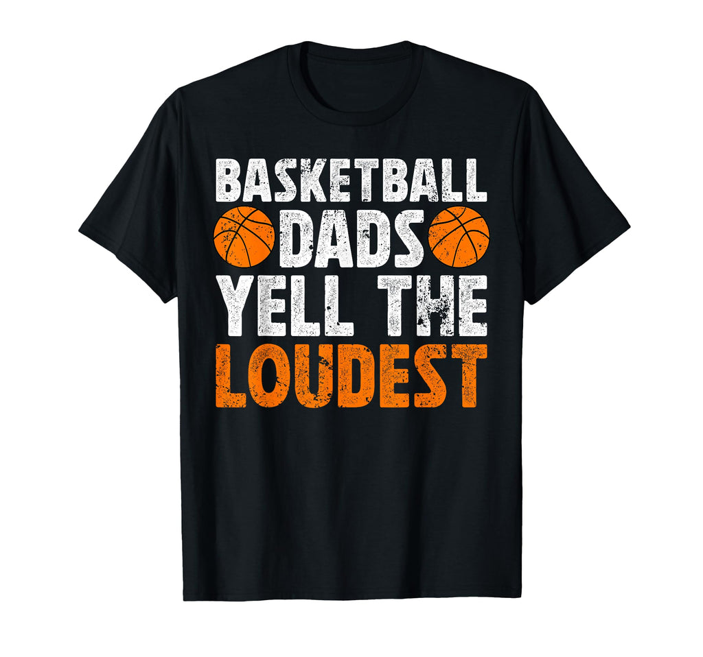 Basketball Dad Funny Basketball Player T-Shirt - Unique Graphic Unisex - T-Shirt, Sweatshirt, Hoodie