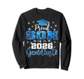 Super Proud Son 2026 Graduate Sweatshirt - Streetwear Style for Adults - T-Shirt, Sweatshirt, Hoodie