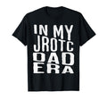 My Jrotc Dad Era Proud Us Junior T-Shirt - Minimalist Print for Adults - T-Shirt, Sweatshirt, Hoodie