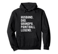 Husband Dad Grandpa Paintball Legend Hoodie - Unique Graphic Men Women - T-Shirt, Sweatshirt, Hoodie