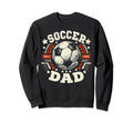 Soccer Dad Family Matching Dad Sweatshirt - Unique Graphic for Adults - T-Shirt, Sweatshirt, Hoodie