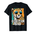 Dad Cheetah Lovers Daddy Fathers Day T-Shirt - Casual Everyday Wear Unisex - T-Shirt, Sweatshirt, Hoodie
