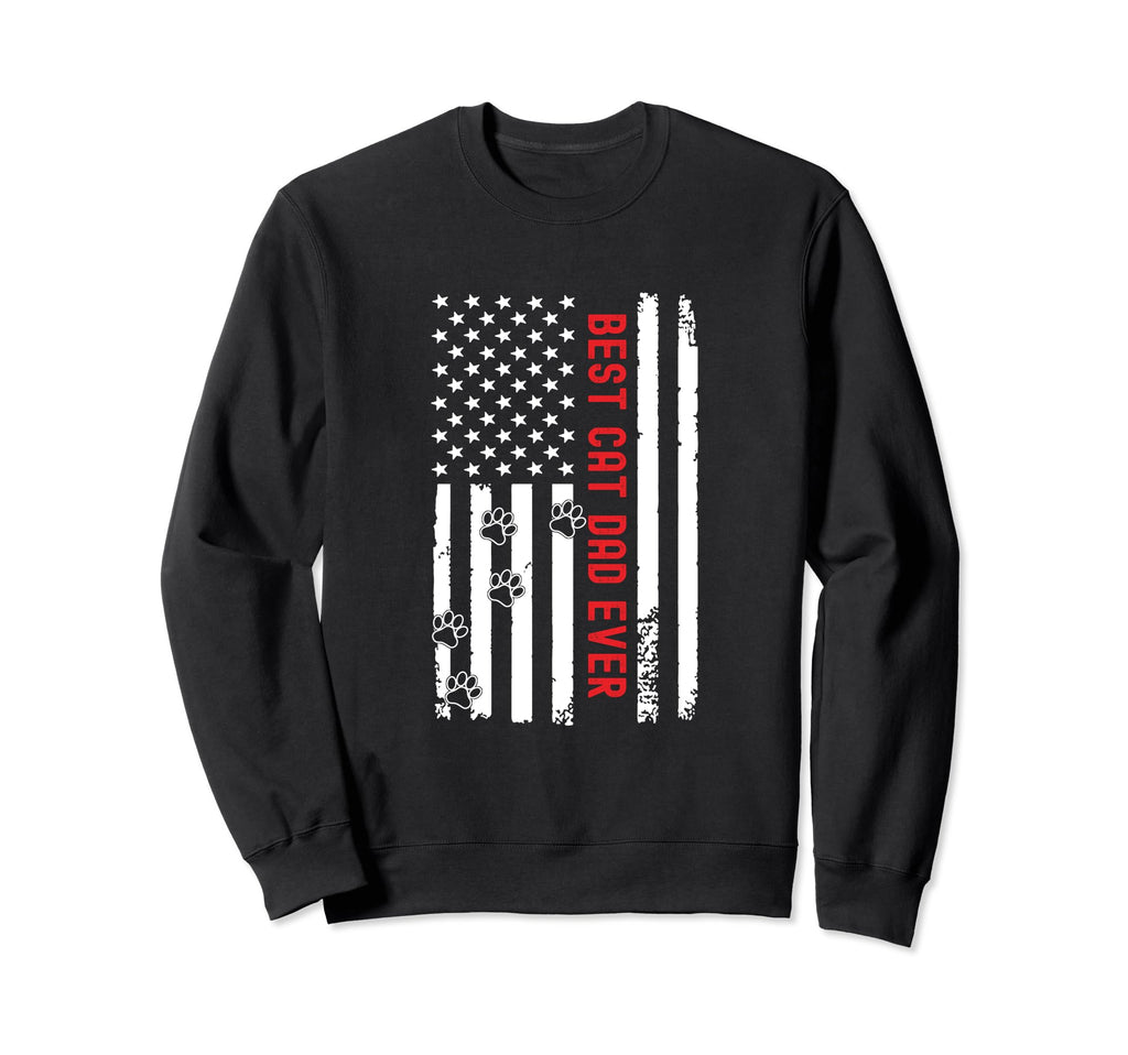 Us Flag Best Cat Dad Ever Sweatshirt - Trendy Graphic Unisex - T-Shirt, Sweatshirt, Hoodie