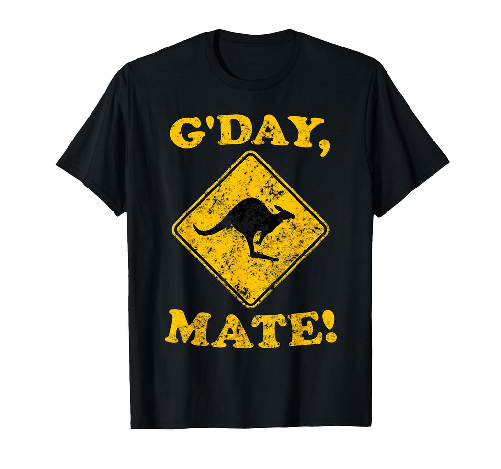 Gday Mate Kangaroo Street Sign T-Shirt - Fun Novelty Design for Adults - T-Shirt, Sweatshirt, Hoodie