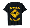 Gday Mate Kangaroo Street Sign T-Shirt - Fun Novelty Design for Adults - T-Shirt, Sweatshirt, Hoodie
