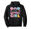 Dad Birthday Sweet Donut Birthday Party Hoodie - Streetwear Style Men Women - T-Shirt, Sweatshirt, Hoodie