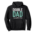 Double Dad Double Fun Twin Dad Hoodie - Minimalist Print Unisex - T-Shirt, Sweatshirt, Hoodie