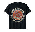 Hockey Dad Skates Like Normal Dad Cooler T-Shirt - Graphic Print Unisex - T-Shirt, Sweatshirt, Hoodie