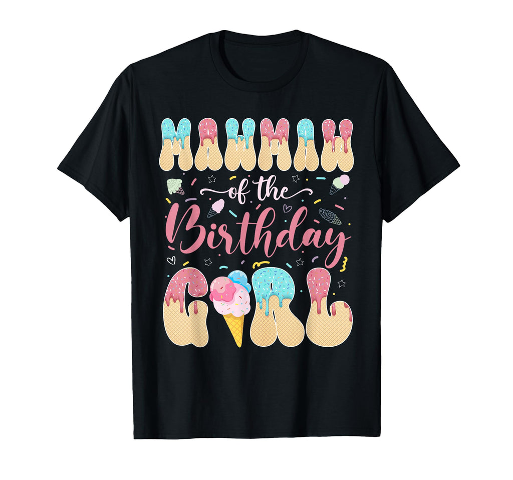 Mawmaw Birthday Sweet Ice Cream T-Shirt - Aesthetic Graphic for Adults - T-Shirt, Sweatshirt, Hoodie
