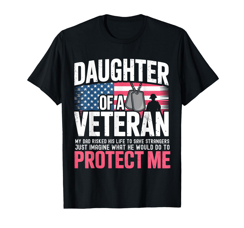 Daughter Veteran Fathers Day Veteran T-Shirt - Streetwear Style for Adults - T-Shirt, Sweatshirt, Hoodie