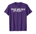 Track And Field Mom Mom Mothers Day T-Shirt - Unique Graphic Unisex - T-Shirt, Sweatshirt, Hoodie