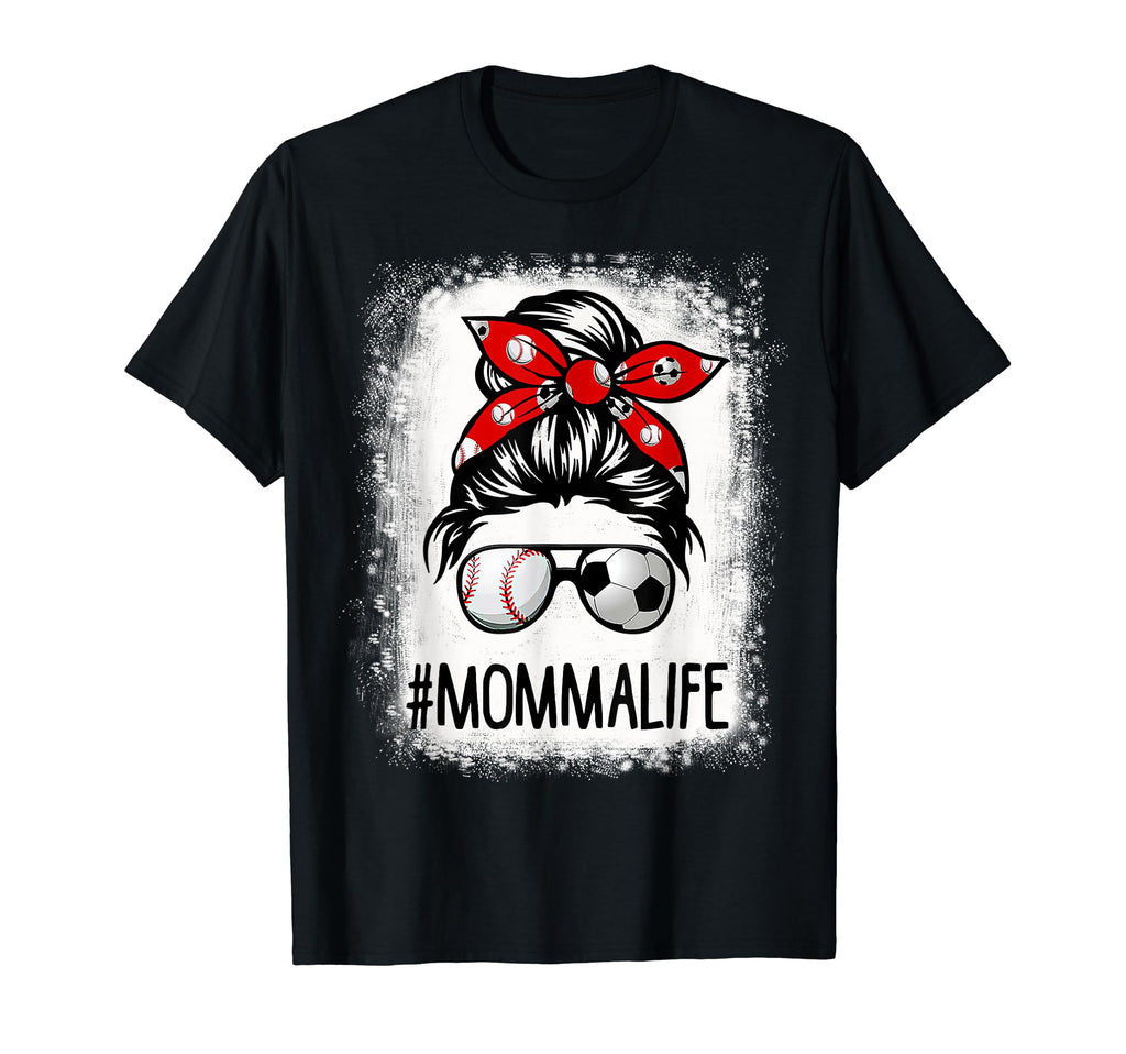 Bleached Momma Life Soccer Messy T-Shirt - Aesthetic Graphic for Adults - T-Shirt, Sweatshirt, Hoodie