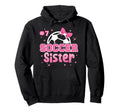 Soccer Sister Custom Soccer Player Hoodie - Aesthetic Graphic Men Women - T-Shirt, Sweatshirt, Hoodie