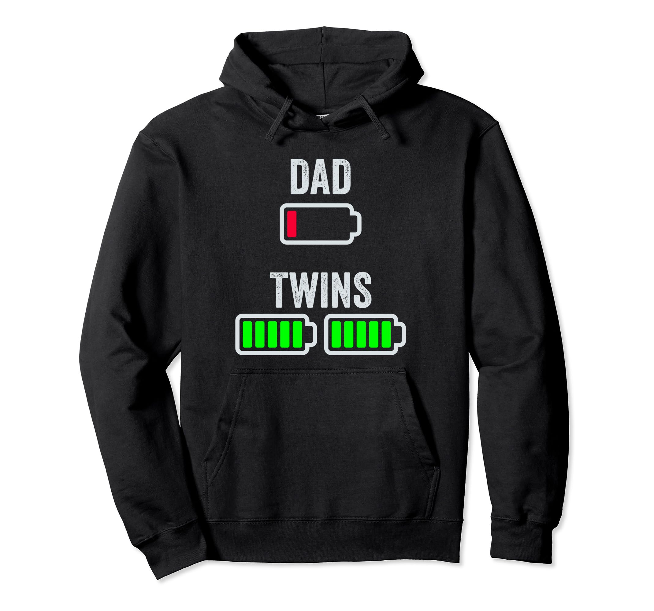 Tired Twin Dad Low Battery Dad Twins Funny Hoodie - Graphic Print Unisex - T-Shirt, Sweatshirt, Hoodie
