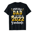 Proud Dad Class 2022 Graduate T-Shirt - Trendy Graphic for Adults - T-Shirt, Sweatshirt, Hoodie