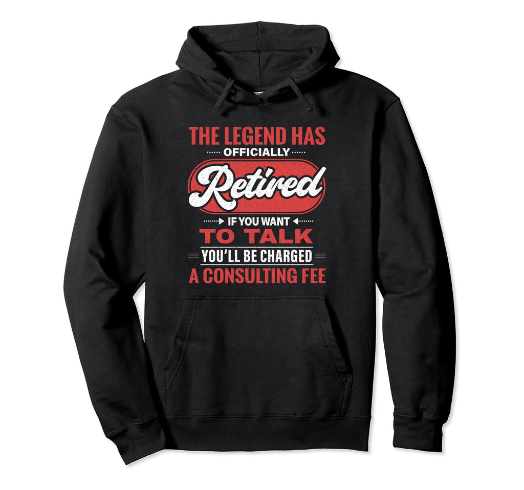 Legend Has Officially Retired Father Hoodie - Custom Art Print for Adults - T-Shirt, Sweatshirt, Hoodie