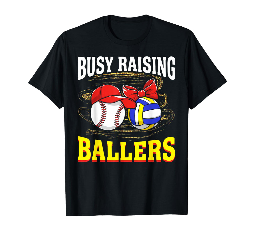 Busy Raising Ballers Baseball T-Shirt - Unique Graphic Men Women - T-Shirt, Sweatshirt, Hoodie