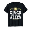 Kings Are Named Allen Gift Funny T-Shirt - Minimalist Print Men Women - T-Shirt, Sweatshirt, Hoodie