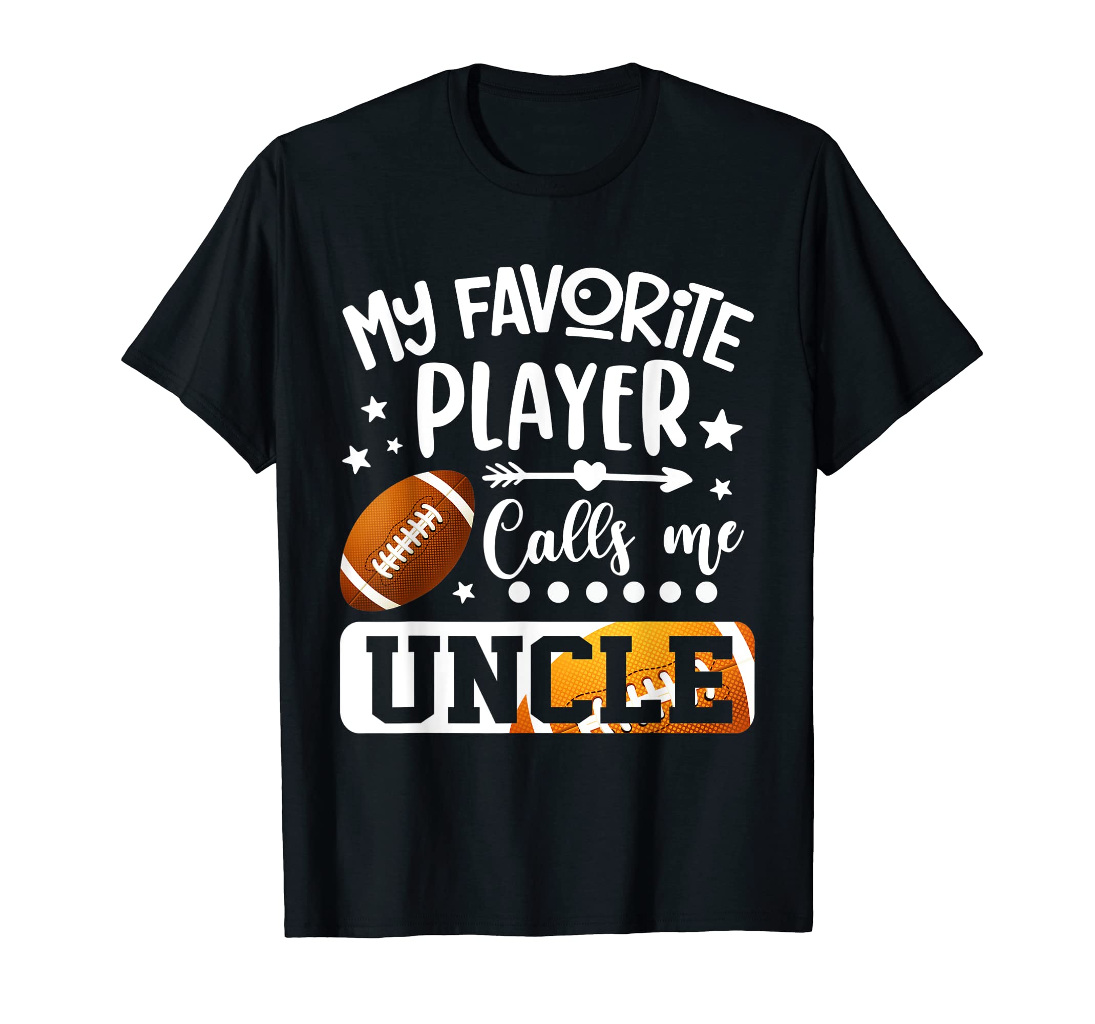 My Favorite Football Player Calls Me T-Shirt - Unique Graphic for Adults - T-Shirt, Sweatshirt, Hoodie
