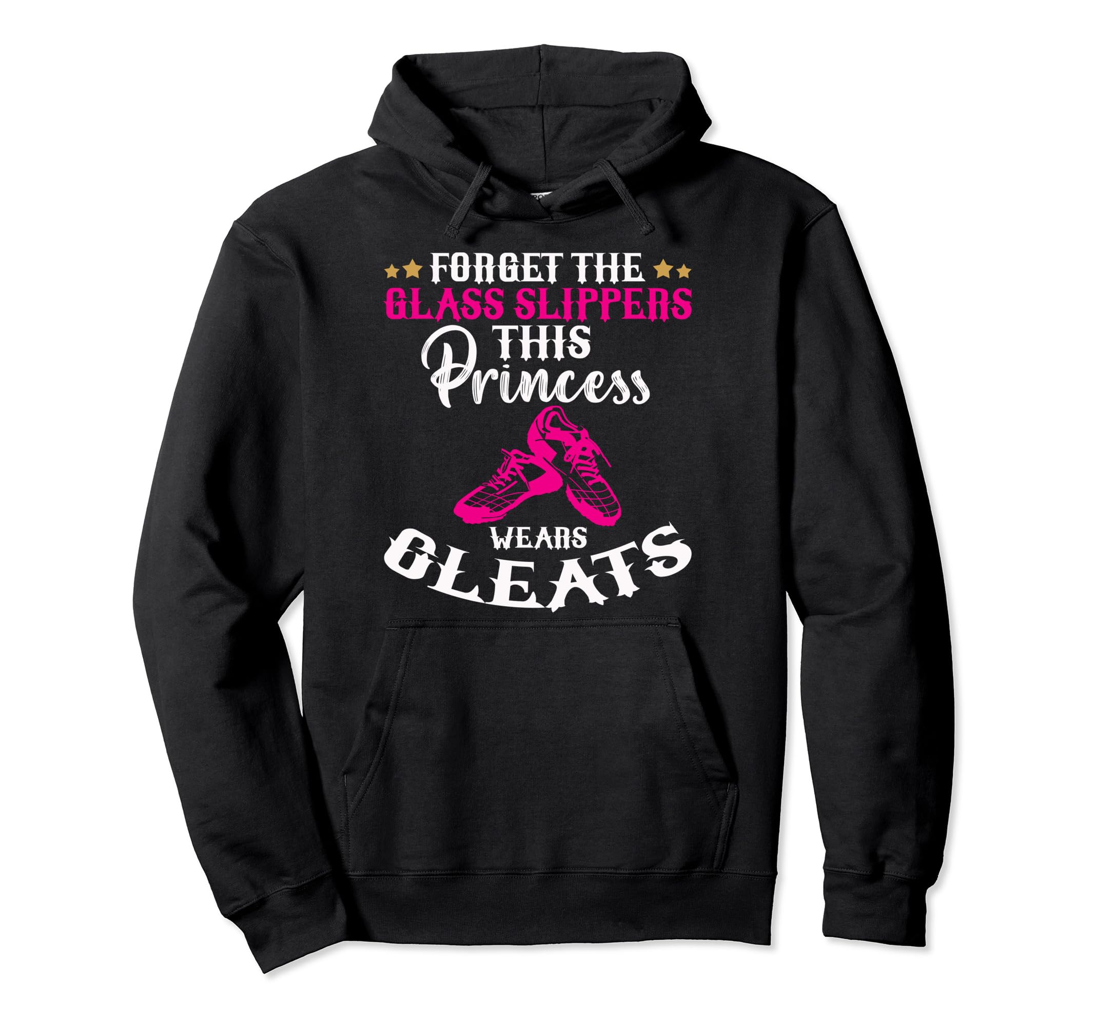 Forget Glass Slippers This Princess Hoodie - Minimalist Print for Adults - T-Shirt, Sweatshirt, Hoodie