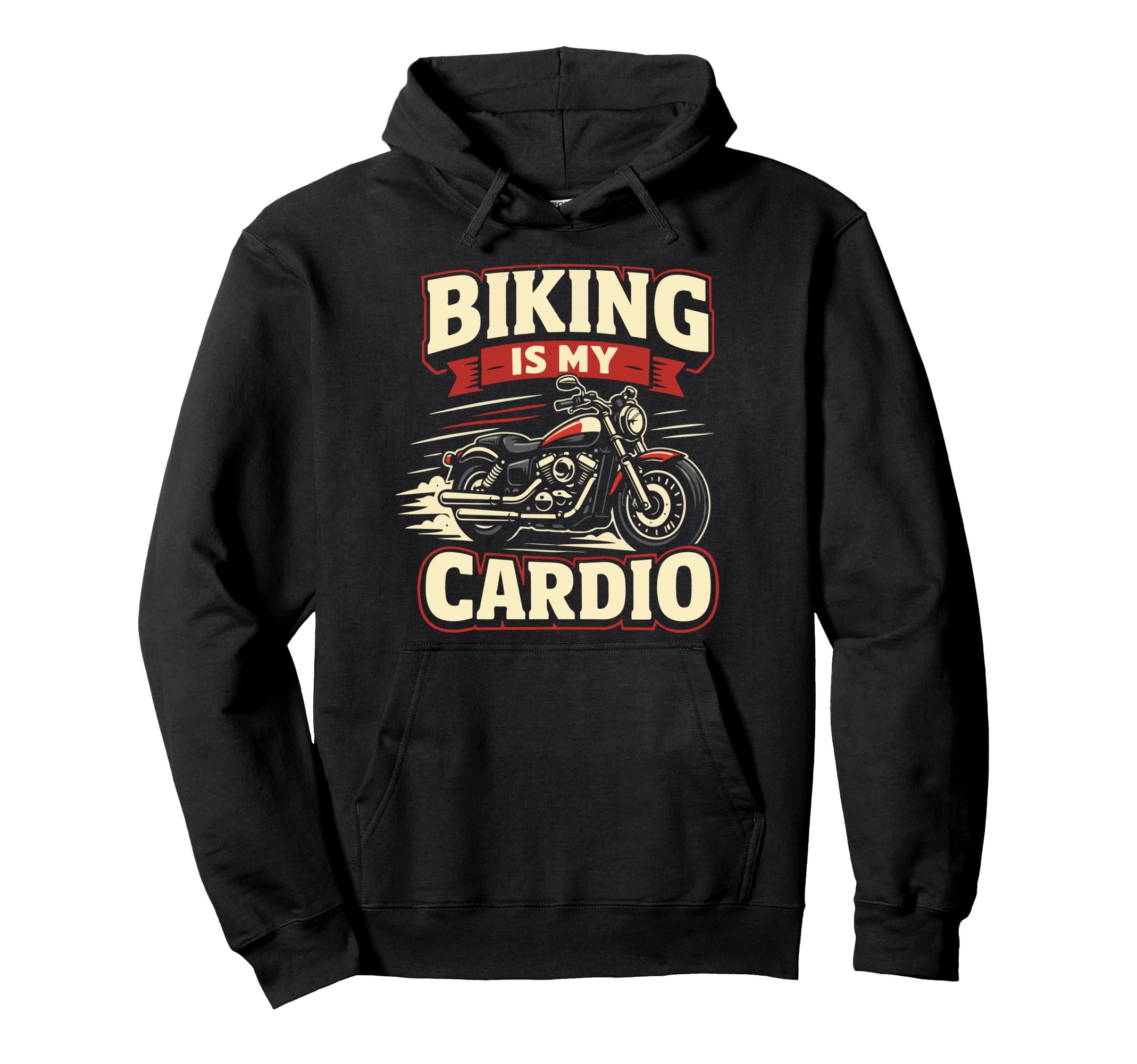 Motorcycle Biker Biking Is My Cardio Hoodie - Graphic Print Unisex - T-Shirt, Sweatshirt, Hoodie
