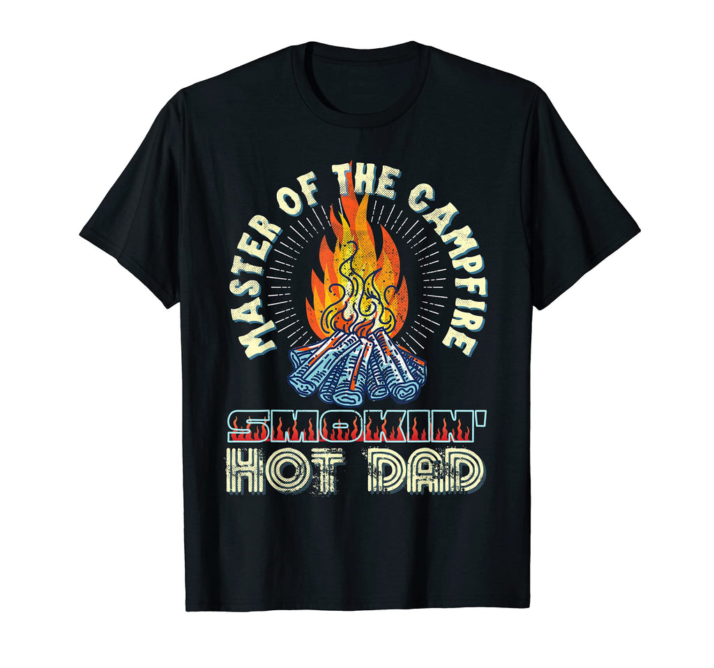 Campfire Master Smoking Hot Dad Bod T-Shirt - Casual Everyday Wear Unisex - T-Shirt, Sweatshirt, Hoodie