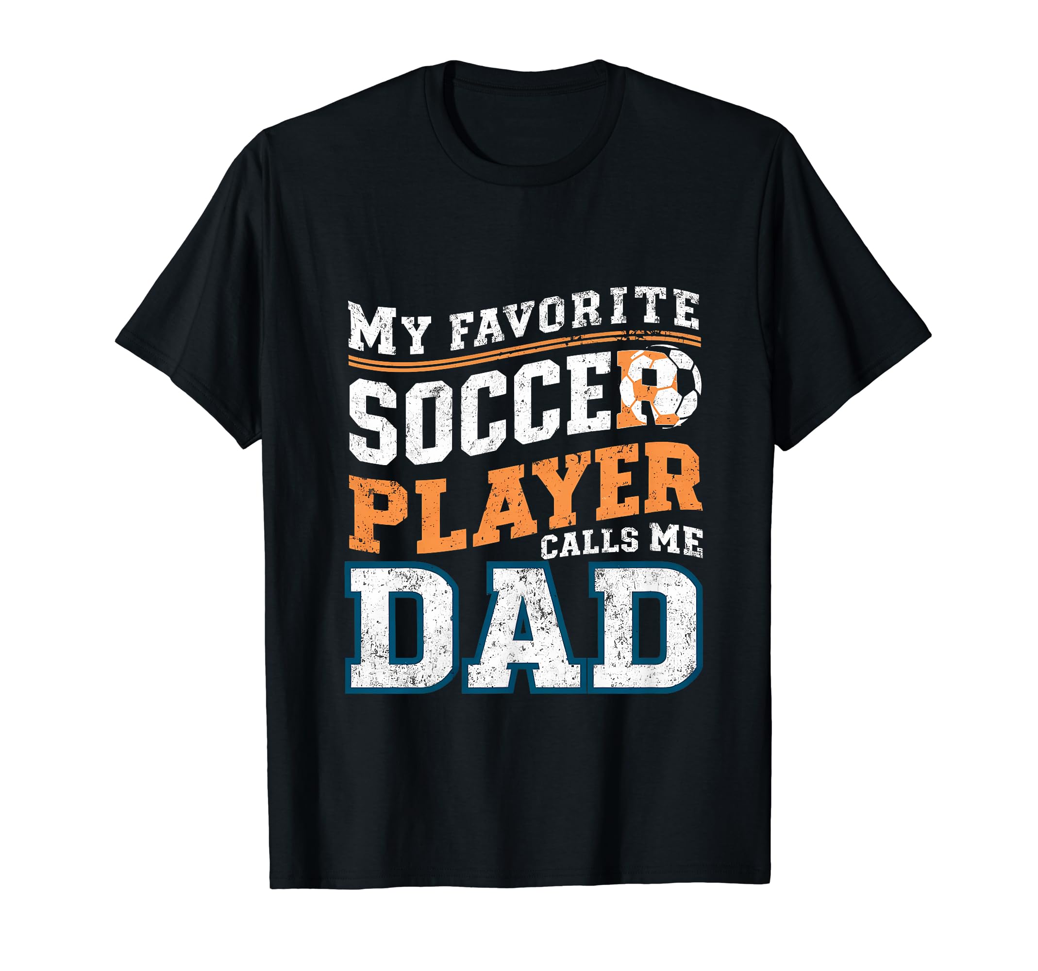 Funny Soccer My Favorite Soccer Player T-Shirt - Trendy Graphic for Adults - T-Shirt, Sweatshirt, Hoodie