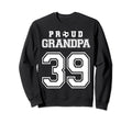 Number 39 Custom Proud Soccer Sweatshirt - Novelty Apparel Men Women - T-Shirt, Sweatshirt, Hoodie