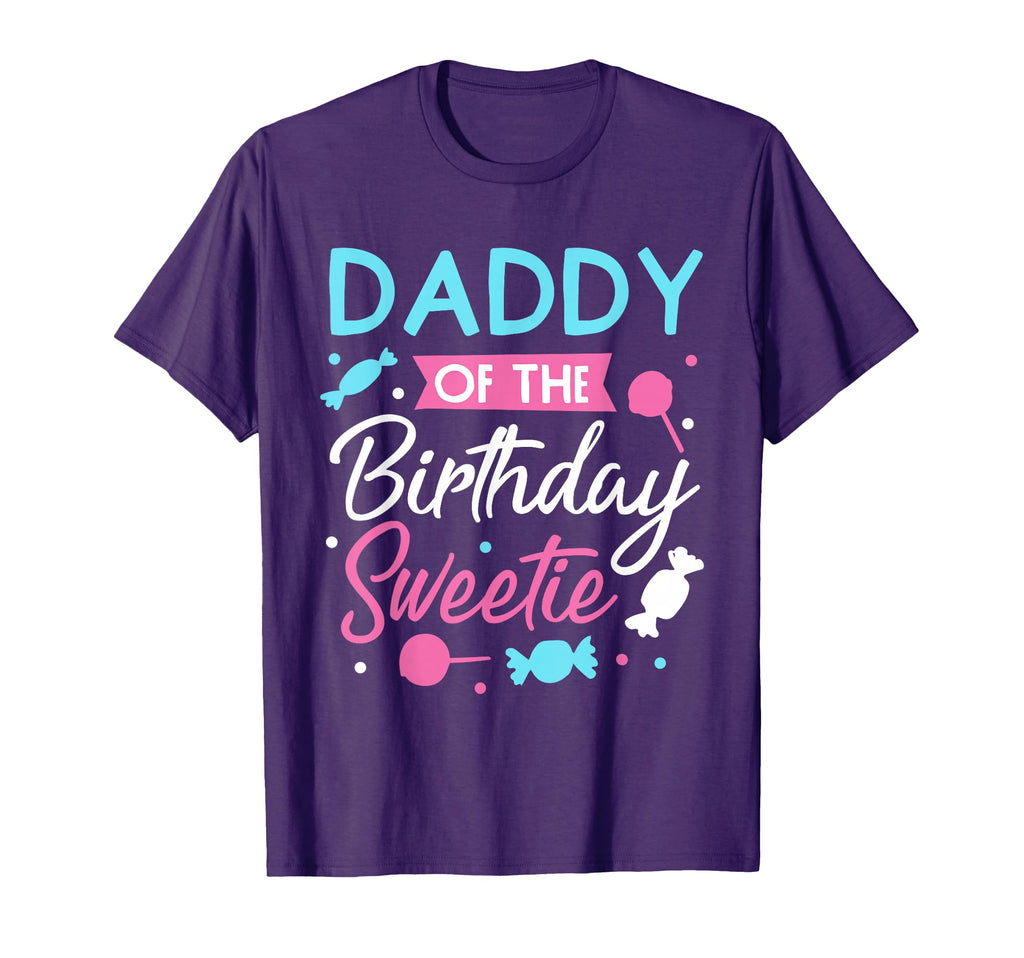 Daddy Birthday Sweetie Candy Lollipop T-Shirt - Novelty Apparel for Adults - T-Shirt, Sweatshirt, Hoodie
