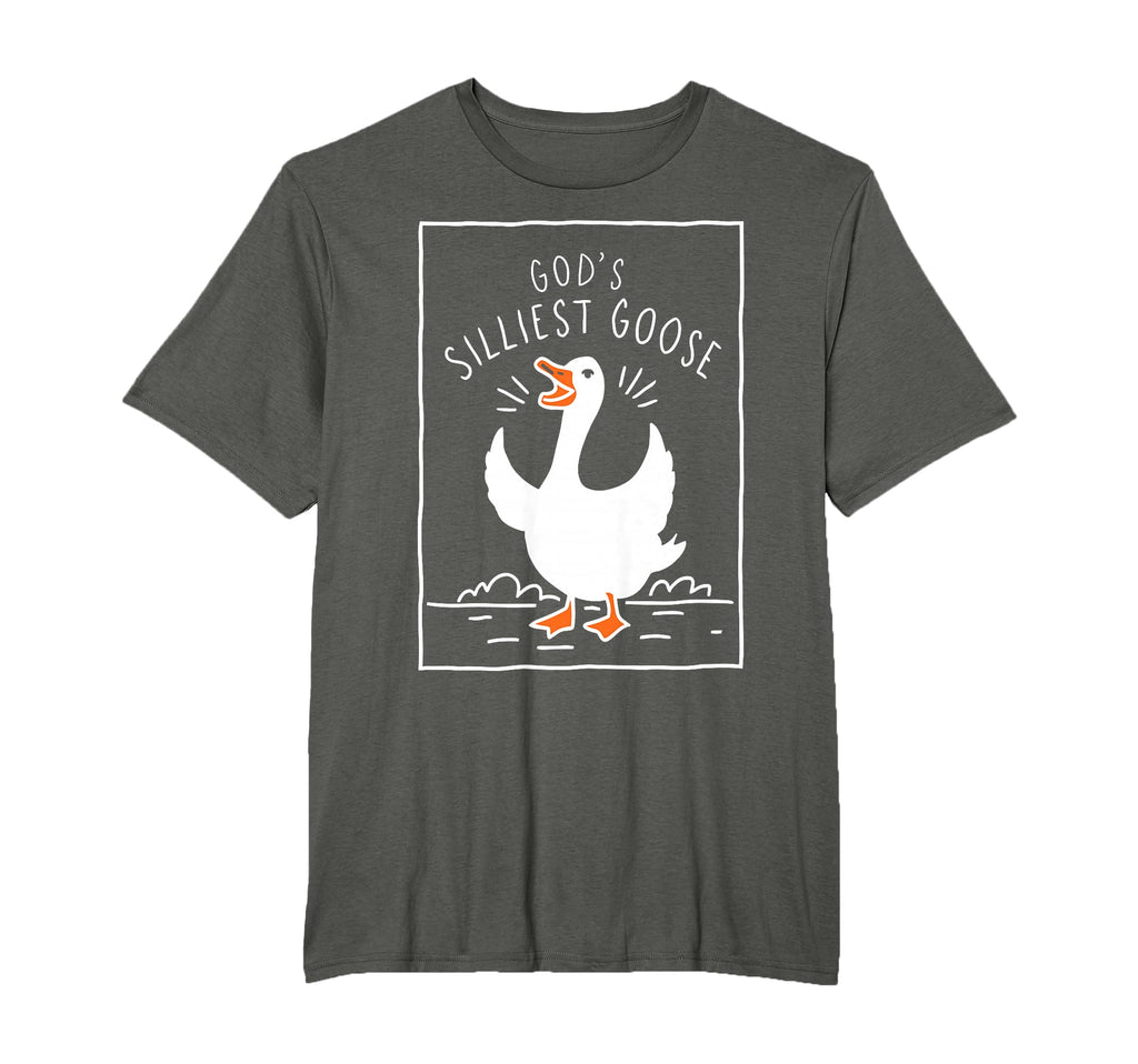 Gods Silliest Goose T-Shirt - Trendy Graphic Men Women - T-Shirt, Sweatshirt, Hoodie