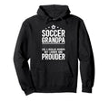 Soccer Grandpa Soccer Player Hoodie - Casual Everyday Wear Men Women - T-Shirt, Sweatshirt, Hoodie