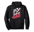 She Gets It From Her Dad Dad Funny Hoodie - Casual Everyday Wear Men Women - T-Shirt, Sweatshirt, Hoodie