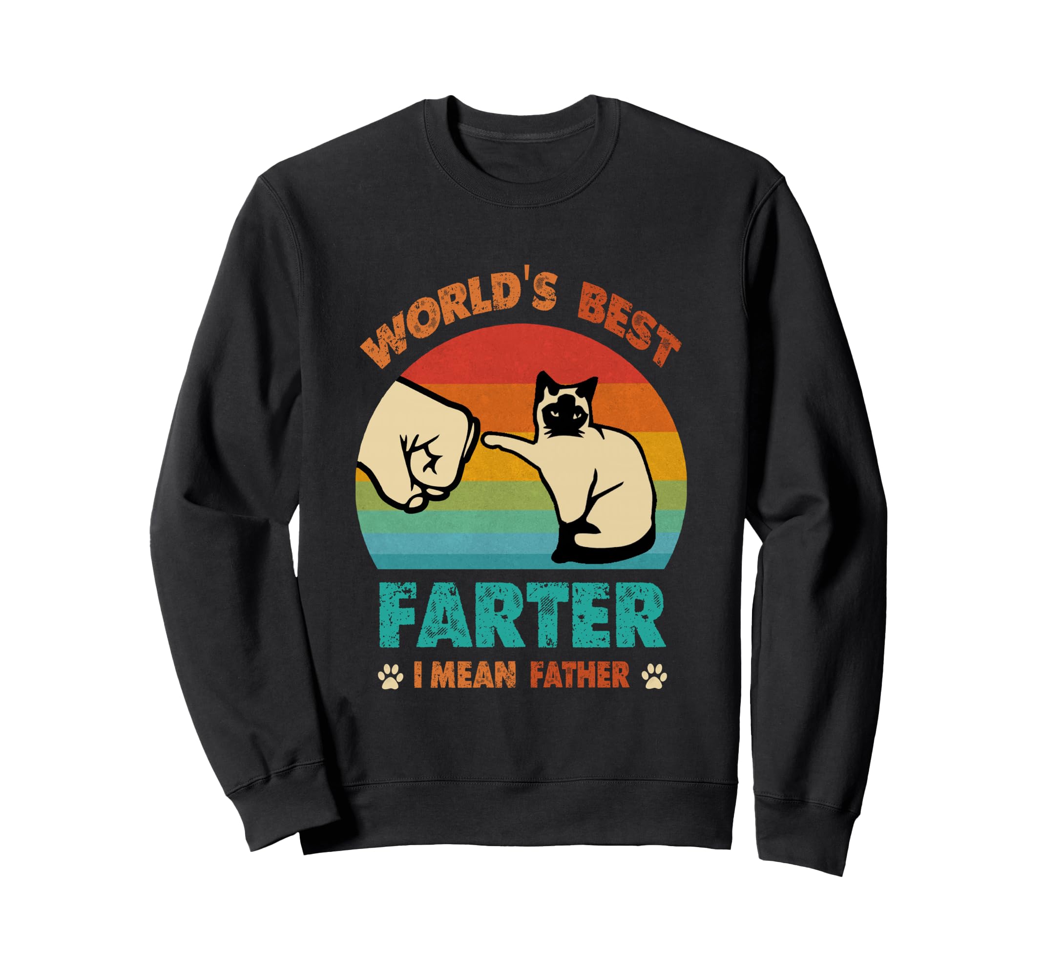 Worlds Best Farter I Mean Father Sweatshirt - Unique Graphic for Adults - T-Shirt, Sweatshirt, Hoodie