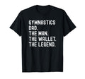 Gymnastics Dad Funny Wallet Legend T-Shirt - Custom Art Print Men Women - T-Shirt, Sweatshirt, Hoodie