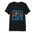 Baseball Is Way Life Baseball T-Shirt - Aesthetic Graphic for Adults - T-Shirt, Sweatshirt, Hoodie