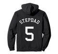 Stepdad Team No 5 Football Soccer Hoodie - Novelty Apparel Unisex - T-Shirt, Sweatshirt, Hoodie