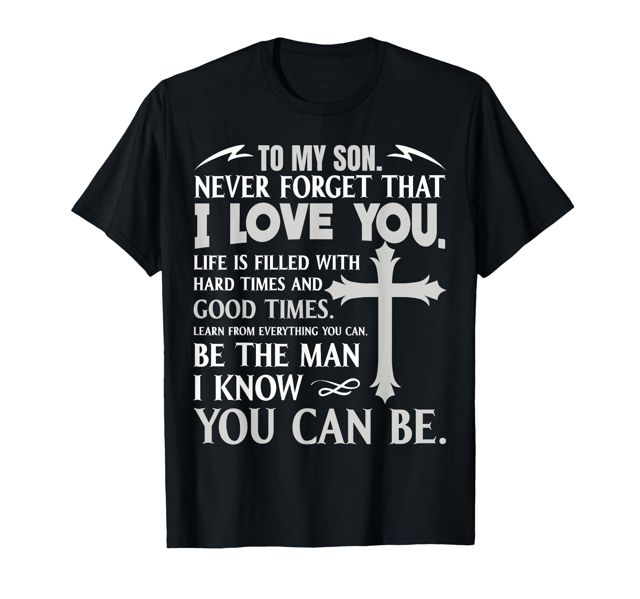 To My Son Never Forget That Birthday T-Shirt - Aesthetic Graphic Unisex - T-Shirt, Sweatshirt, Hoodie