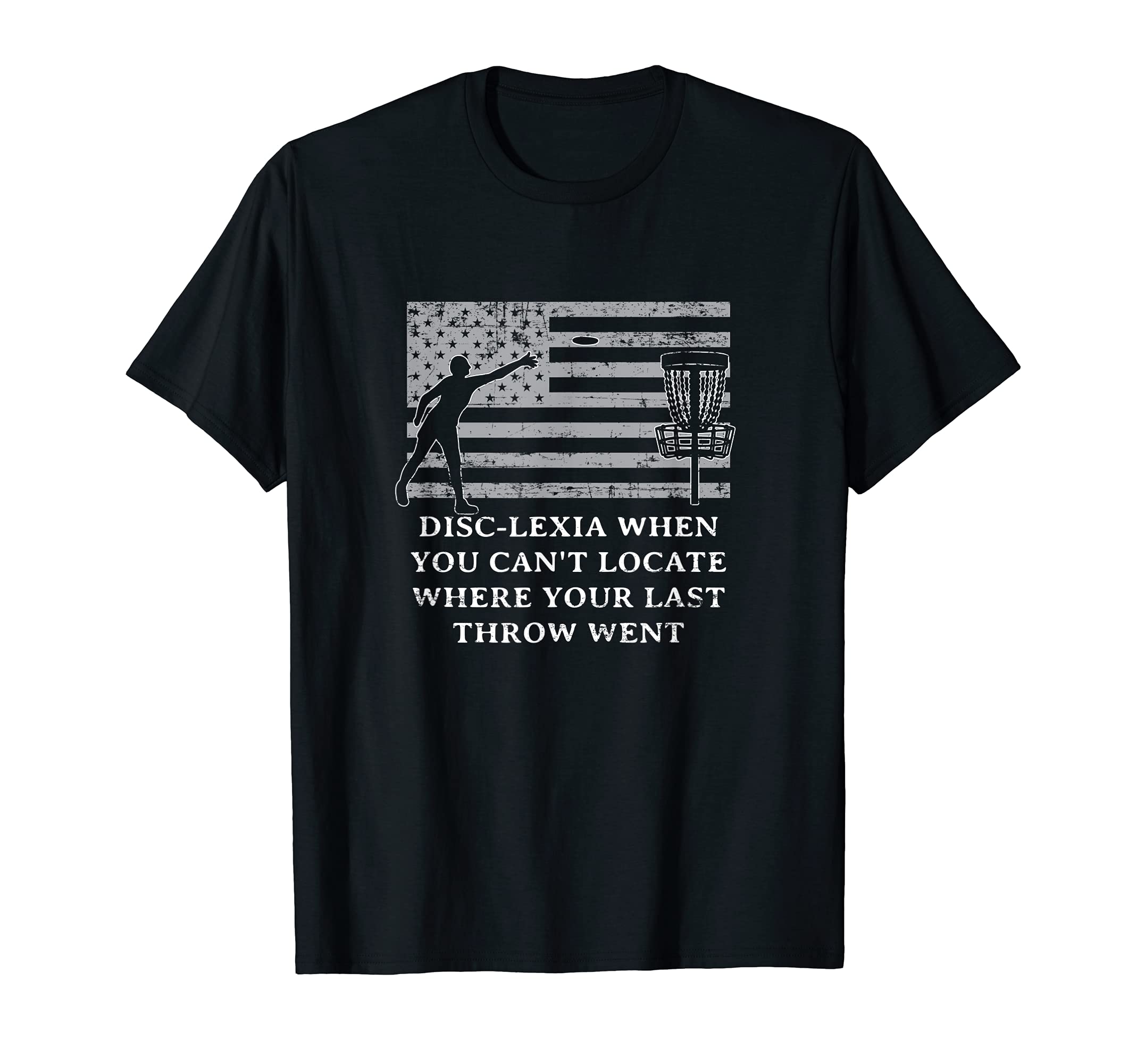 Disc Lexia Disc Golf Memes Golfer Trend T-Shirt - Novelty Apparel Unisex - T-Shirt, Sweatshirt, Hoodie