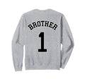 Brother Team No 1 Soccer Handball Sweatshirt - Novelty Apparel Unisex - T-Shirt, Sweatshirt, Hoodie