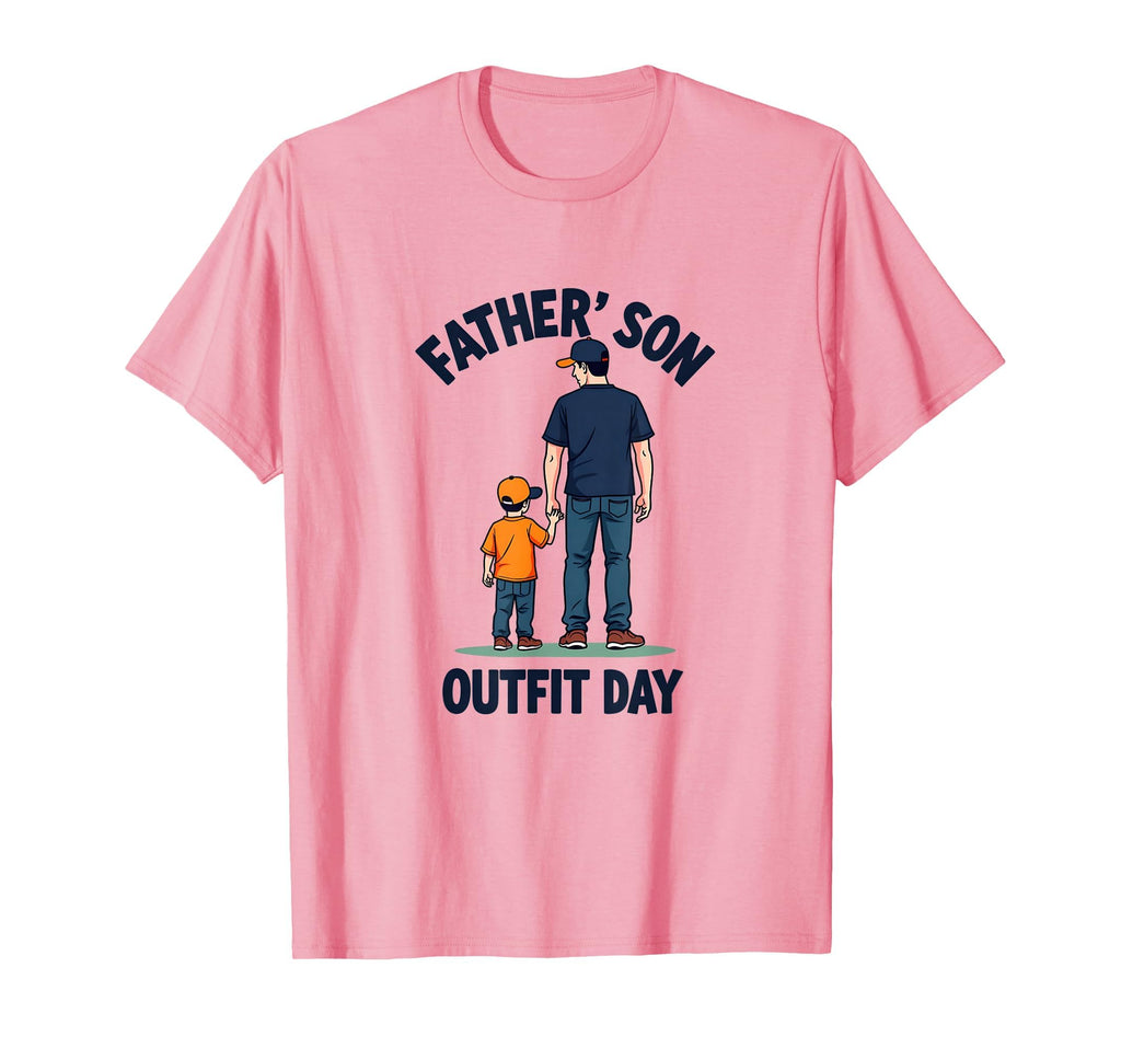 Father Son Outfit Day Matching T-Shirt - Casual Everyday Wear Men Women - T-Shirt, Sweatshirt, Hoodie