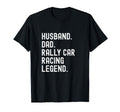 Rally Car Racing Shirts Husband Dad T-Shirt - Aesthetic Graphic Unisex - T-Shirt, Sweatshirt, Hoodie