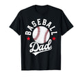 Baseball Dad Matching Family School T-Shirt - Fun Novelty Design Unisex - T-Shirt, Sweatshirt, Hoodie