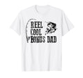 Bonus Dad Fishing Reel Bonus Dad Funny T-Shirt - Trendy Graphic Men Women - T-Shirt, Sweatshirt, Hoodie