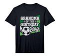 Mens Birthday Grandma Soccer Birthday T-Shirt - Novelty Apparel Unisex - T-Shirt, Sweatshirt, Hoodie