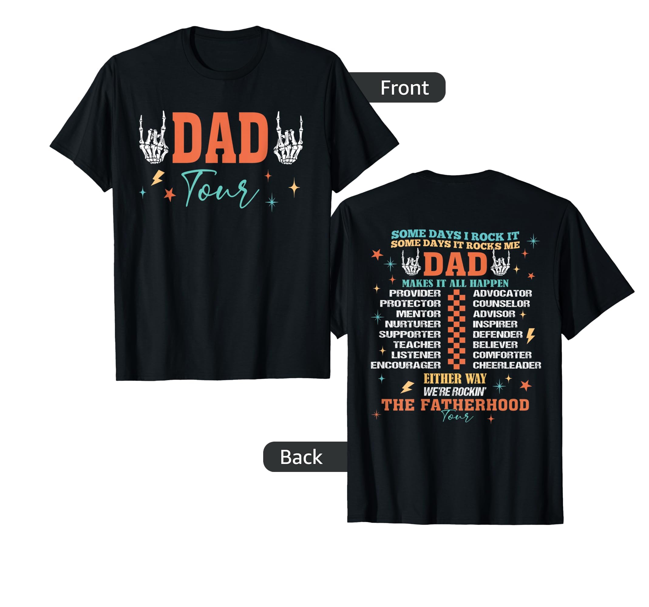 Fatherhood Tour Dad Joke Rockin Dad T-Shirt - Novelty Apparel for Adults - T-Shirt, Sweatshirt, Hoodie