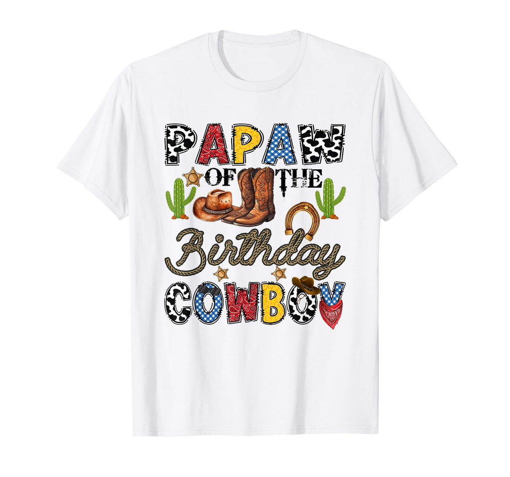 Papaw Birthday Cowboy Western Birthday T-Shirt - Aesthetic Graphic Unisex - T-Shirt, Sweatshirt, Hoodie