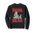Fathers Day Papa Bear Sweatshirt - Aesthetic Graphic Unisex - T-Shirt, Sweatshirt, Hoodie